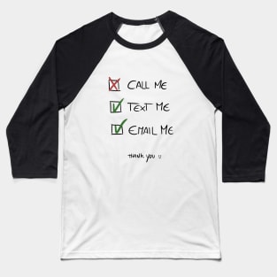 Text me Baseball T-Shirt